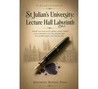 St Julian's University Lecture Hall Labyrinth: Murder was never on the syllabus-until a student took a classmate’s seat. One poisoned page. Two possible targets. Zero time for error.
