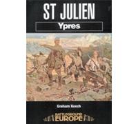 St Julien: Ypres (Battleground Europe)