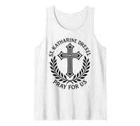 St Katharine Drexel Pray for Us Catholic Saint Cross Faith Tank Top
