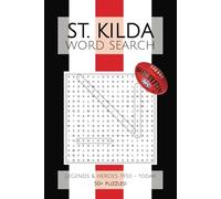 St Kilda Football Club Word Search: Puzzles and Word Searches with Easy to Read Print about the Legends & Heroes of the St Kilda Football Club AFL | ... Vacations, Holidays and Father's Day