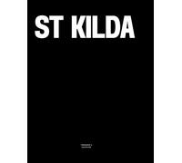 St Kilda: The Coffee Table Book