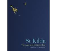 St Kilda : The Last and Outmost Isle
