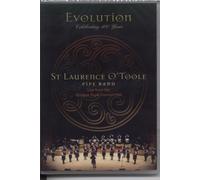 St Laurence O'Toole Pipe Band Evolution [DVD]