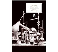 St. Leon: A Tale of the Sixteenth Century (Broadview Editions)