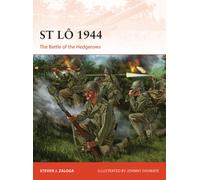 St Lo 1944 : The Battle of the Hedgerows