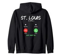 St. Louis Is Calling And I Must Go Missouri Traveling Zip Hoodie