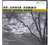 St Louis Jimmy - Goin' Down Slow
