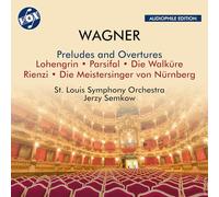 St. Louis Symphony Orchestra; Jerzy Semkow - Richard Wagner: Preludes and Overtures from Lohengrin; Parsifal; Die Walkure; Rienzi; Die Meistersinger von Nurnberg