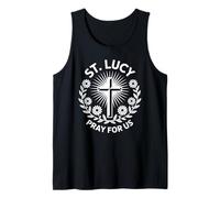 St. Lucy Pray for Us Catholic Saint Patronage Prayer Tank Top