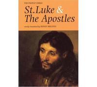 St. Luke & the Apostles (The People's Bible)