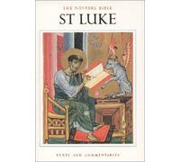 St.Luke's Gospel (The Navarre Bible: In the Revised Standard Version and New Vulgate with a Commentary by Members of the Faculty of Theology of the University of Navarre)