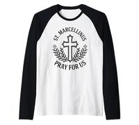 St. Marcellinus Pray for Us Cross Prayer Catholic Church Raglan Baseball Tee