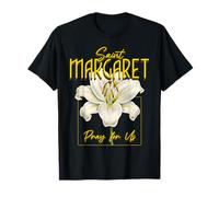 St Margaret Mary Scotland Lily Purity Catholic Saint T-Shirt