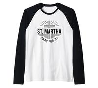St Martha Pray for Us Patron Saint of Cooks Raglan Baseball Tee