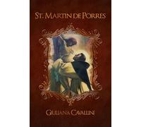 St. Martin de Porres: Apostle of Charity (Cross and Crown Series of Spirituality)