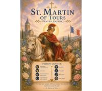 St. Martin of Tours Prayer Journal