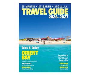 ST-MARTIN / SINT MAARTEN, ST-BARTHELEMY & ANGUILLA: Explore stunning beaches, historic forts, and panoramic viewpoints across St. Martin, St. Barts & Anguilla, with scenic drives, and photo stops