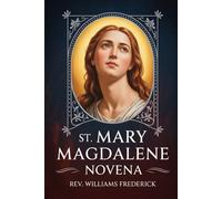 St. Mary Magdalene Novena