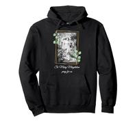 St Mary Magdalene Pray For Us At The Tomb Catholic Gift Pullover Hoodie