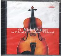 St Michel Strings - St Michel Strings in Poland