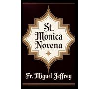 St. Monica Novena