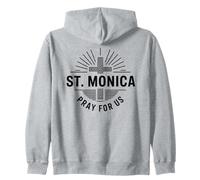 St. Monica Pray For Us Patron Saint Catholic Cross Zip Hoodie