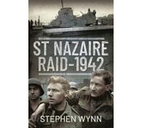 St Nazaire Raid, 1942
