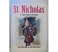 St. Nicholas: A Closer Look at Christmas
