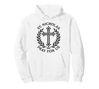 St. Nicholas Pray For Us Catholic Christian Devotional Pullover Hoodie