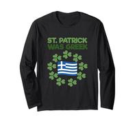 St. Paddy’s Day Greek Irish Funny St Patrick was Greek Long Sleeve T-Shirt