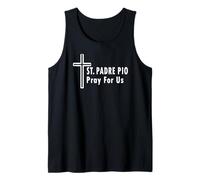 St. Padre Pio Pray for Us Catholic Saint Patronage Prayer Tank Top