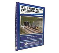 St Pancras to Folkestone: HS1 to the Channel Tunnel (Southern Main Lines)