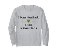 St Patrick’s Day Teacher Lucky Teach Lesson Plans Clover Long Sleeve T-Shirt