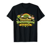St Patrick’s Day Teacher Lucky Teach Shenanigans Begin Here T-Shirt