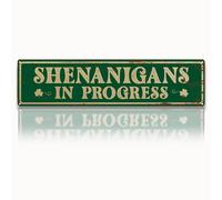 St Patrick’s Day Wall Decor Retro Tin Metal Sign Shenanigans In Progress Vintage Green Farmhouse Plaque for Home Outdoor Porch Entry Backyard Yard Display Housewarming Gifts 6x16 Inches