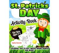 St. Patrick's Day: Activity Book for Kids Ages 4-8 - St Patricks Day Gifts