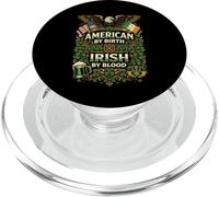 St Patrick's Day American By Birth Irish By Blood PopSockets PopGrip for MagSafe