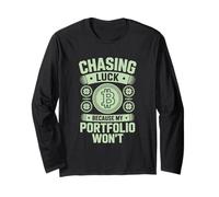 St Patricks Day Chasing Luck Because My Portfolio Wont Long Sleeve T-Shirt