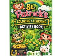 St. Patrick's Day: Coloring & Learning Activity Book