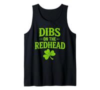 St Patricks Day Dibs On The Redhead Shamrock St Paddys Day Tank Top