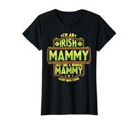St Patrick's Day Gift I'm An Irish MAMMY Funny T-Shirt
