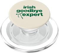 St Patricks Day Irish Goodbye Expert Saint Paddys Men Women PopSockets PopGrip for MagSafe