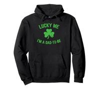 St Patricks Day Lucky Me Dad to Be Baby Announcement Pullover Hoodie