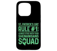 St Patricks Day Rule 1 Always Stick Your Shenanigans Squad Case for iPhone 15 Pro