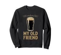 St Patricks Day Shirts Women Dark Beer My Old Friend Tee Sweatshirt