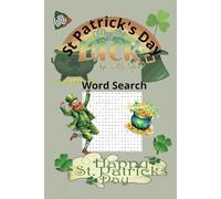 St Patrick's Day word search puzzle book: Easy-to-Read Word Searches for St. Patrick's day and Irish culture. Easy to use 6x9 inches