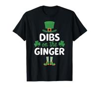 St Patricks Dibs On The Ginger T-Shirt