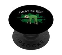 St Pattys Day Chill Out Sloth | A Wee Bit Irish Today PopSockets Adhesive PopGrip