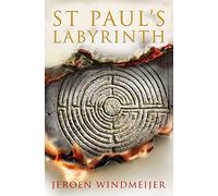 ST PAUL’S LABYRINTH: The Explosive New Thriller Perfect for Fans of Dan Brown!