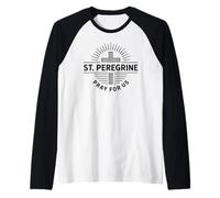 St. Peregrine Pray for Us Catholic Patron Saint Devotion Raglan Baseball Tee